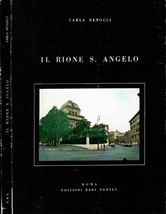 Il rione S. Angelo - Carla Benocci - copertina