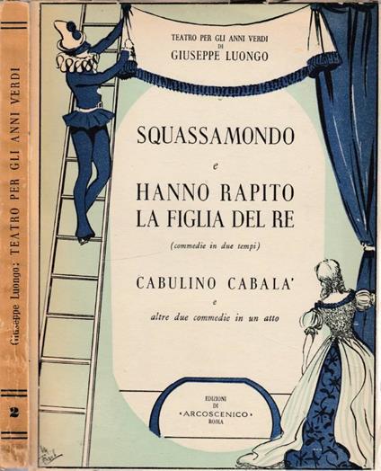Squassamondo, Hanno rapito la figlia del re, Cabulino Cabalà - Giuseppe Luongo - copertina