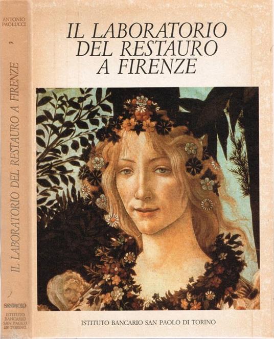 Il laboratorio del restauro a Firenze - Antonio Paolucci - copertina
