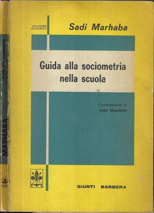 Guida alla sociometria nella scuola - Sadi Marhaba - copertina