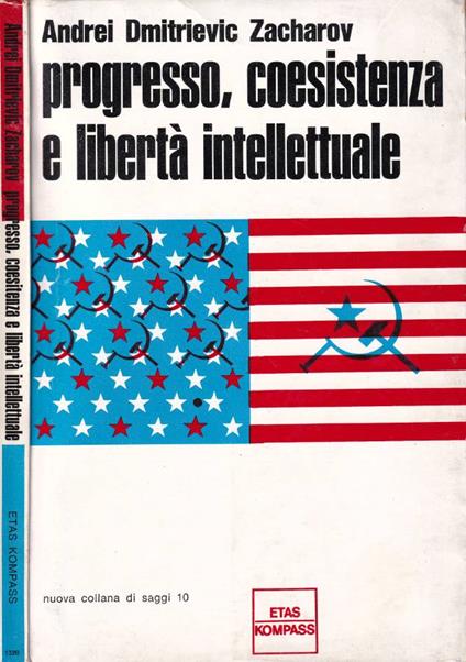 Progresso, coesistenza e libertà  intellettuale - copertina