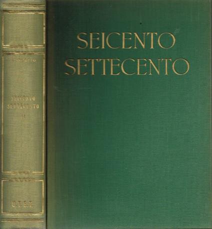 Il Seicento e il Settecento - Vincenzo Golzio - copertina