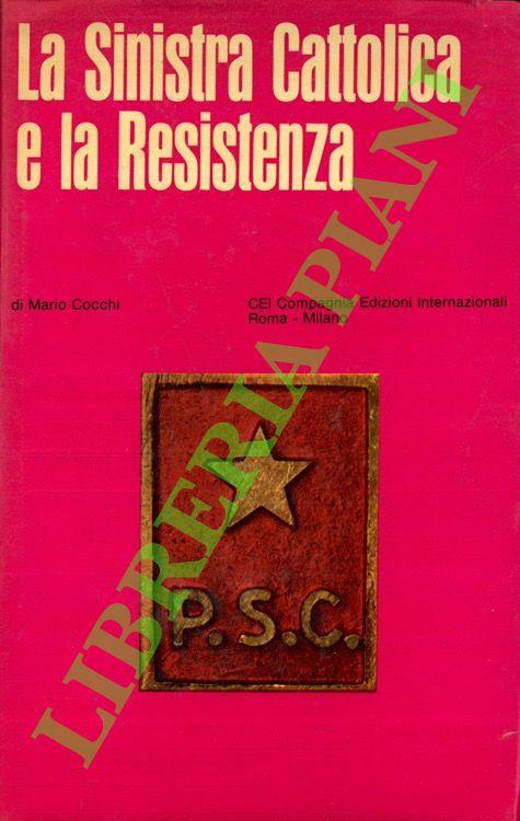 sinistra cattolica e la Resistenza - Mario Cucchi - copertina