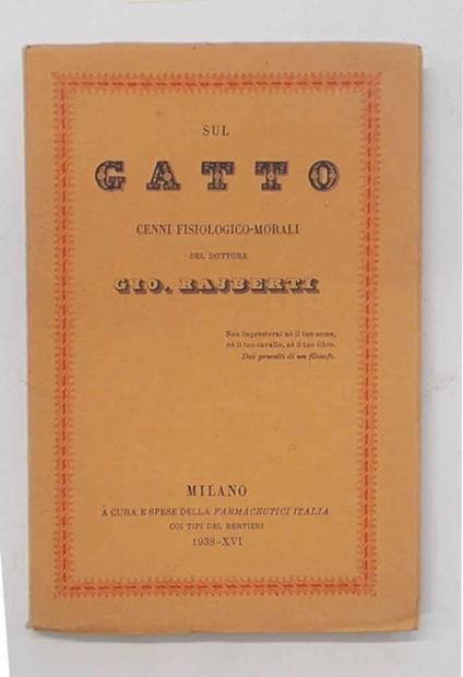 Sul gatto. Cenni fisiologico-morali - Giovanni Rajberti - copertina