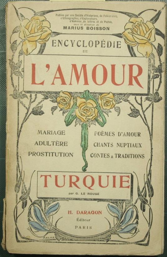 Encyclopedie de l'amour - Turquie - Gustave Le Rouge - copertina