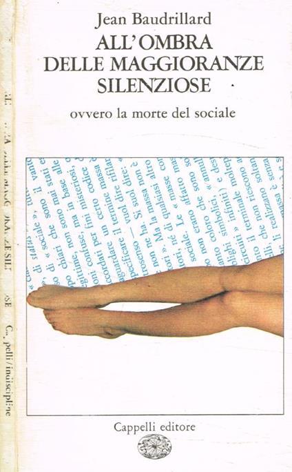 All'ombra delle maggioranze silenziose ovvero la morte del sociale - Jean Baudrillard - copertina
