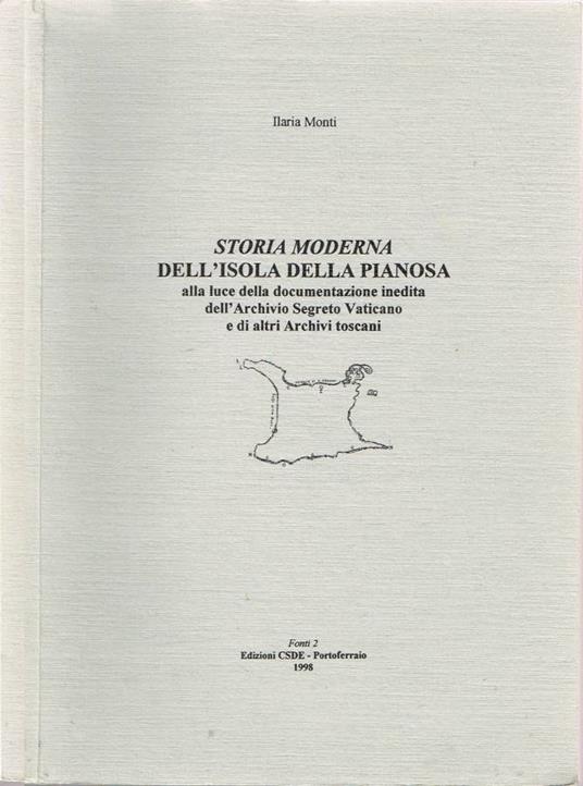 Storia moderna del'Isola di Pianosa (Autografo) - copertina