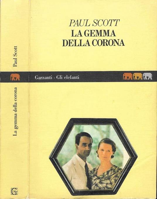 La gemma della corona - Paul Scott - copertina