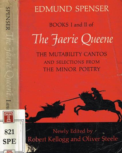 The Faerie Queene. The mutability cantos snd selections from The Minor Poetry - Edmund Spenser - copertina