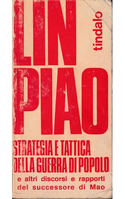 Strategia e tattica e altri discorsi e rapporti del successore di Mao - copertina