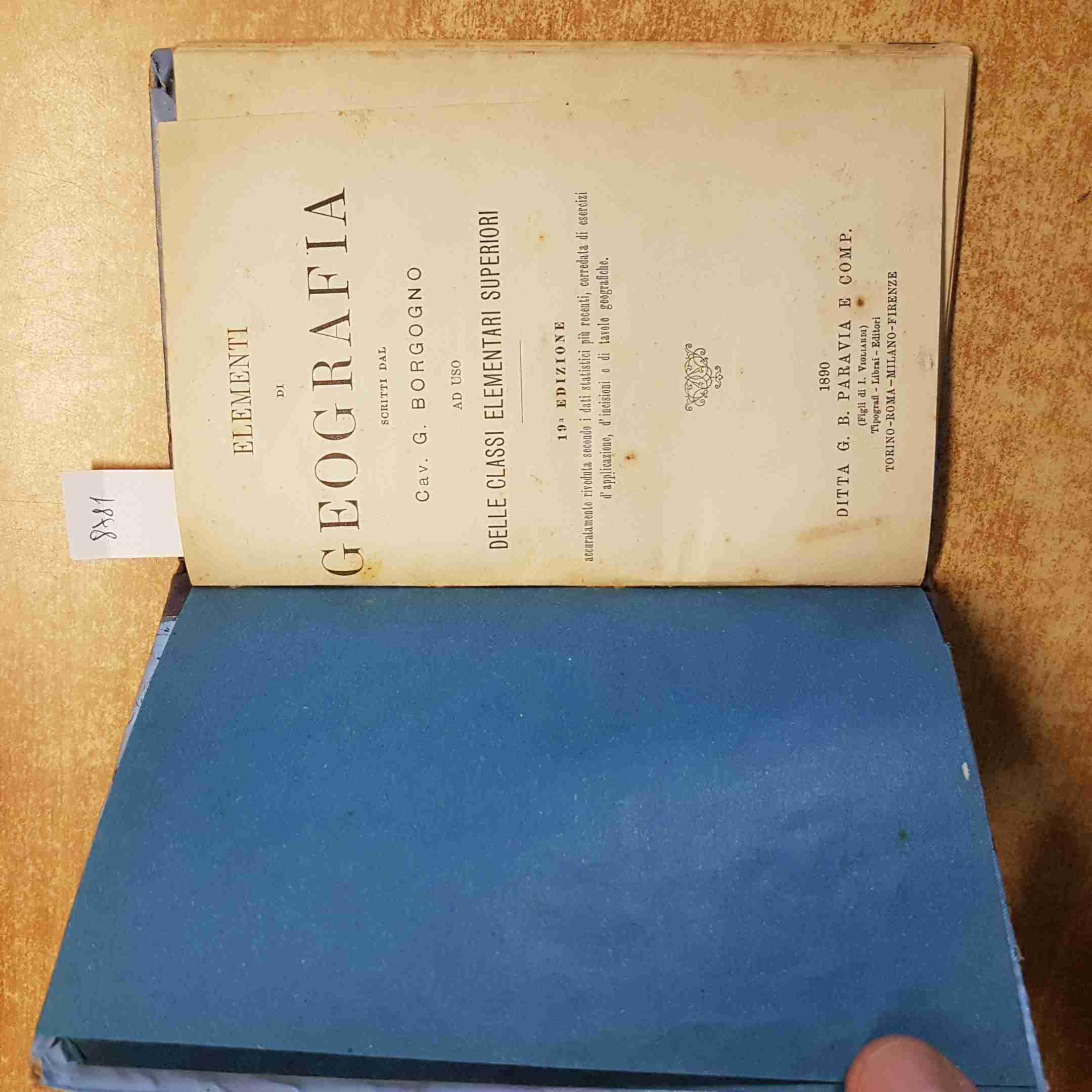 ELEMENTI DI GEOGRAFIA scritti da BORGOGNO classi elementari superio 1890 paravia