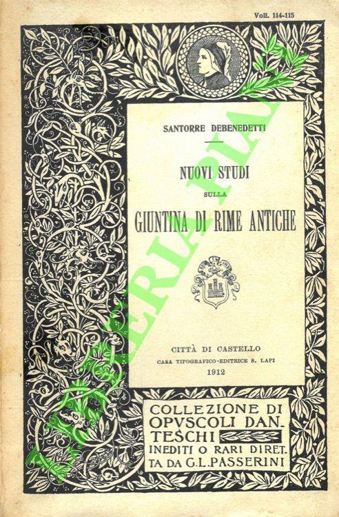 Nuovi studi sulla Giuntina di rime antiche - Santorre Debenedetti - copertina