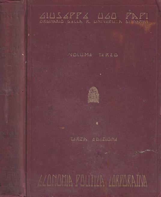 Lezioni di economia politica corporativa, vol. III - Giuseppe Ugo - copertina