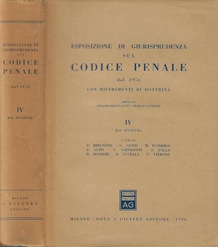 Esposizione di Giurisprudenza sul codice penale dal 1976 con riferimenti di dottrina - copertina