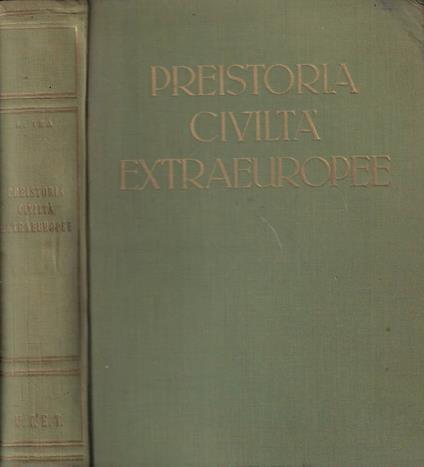 Preistoria civiltà extraeuropee - Eva Tea - copertina
