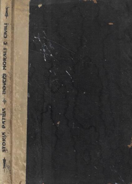 Storia patria per le scuole elementari vol. II- Quarta classe (Miscellanea) - Luigi Neretti - copertina