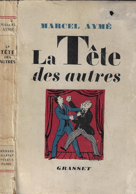 La Tete des autres - Marcel Aymé - copertina
