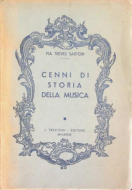 Cenni di storia della musica: secondo i nuovi programmi di lettere italiane per le scuole medie superiori - copertina