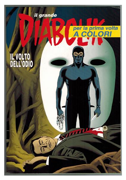 Il Grande Diabolik 3/2019 Il Volto dell'Odio 2019 a Colori - copertina