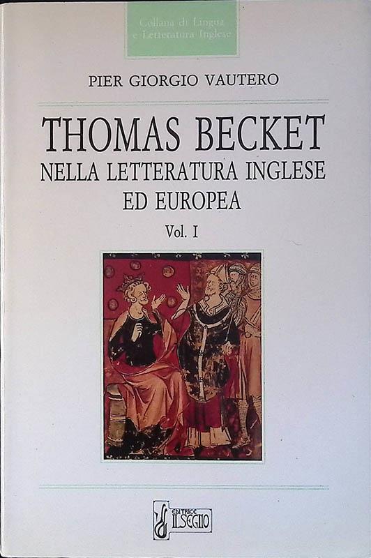 Thomas Becket nella letteratura inglese ed europea Vol I - copertina