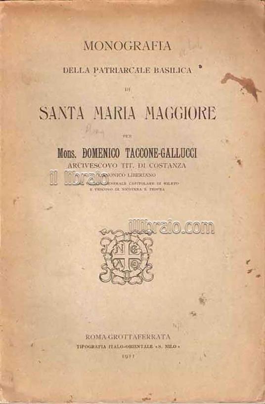 Monografia della Patriarcale Basilica di S. Maria Maggiore - copertina