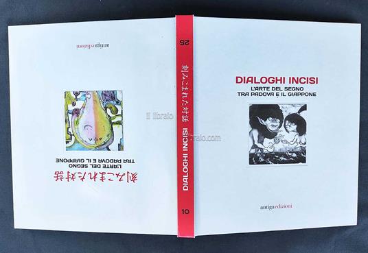 Dialoghi incisi. L'arte del segno tra Padova e il Giappone - copertina