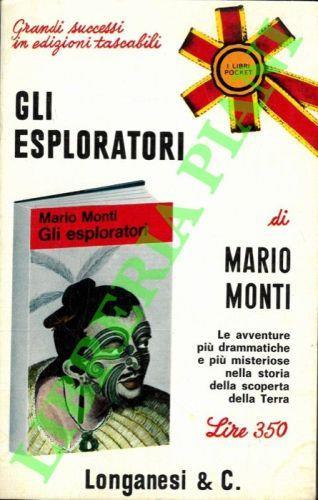 Gli esploratori - Mario Monti - copertina