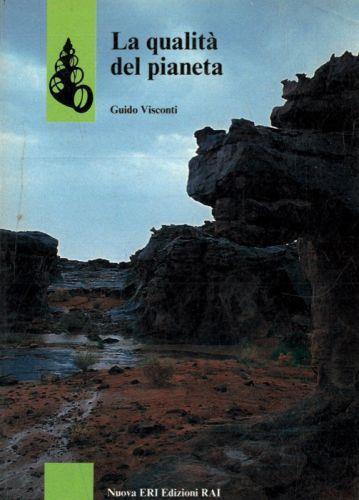 La qualità del pianeta - Guido Visconti - copertina
