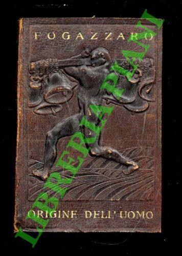 Origine dell'uomo - Antonio Fogazzaro - copertina
