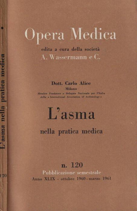 L' asma nella pratica medica - Carlo Alice - copertina