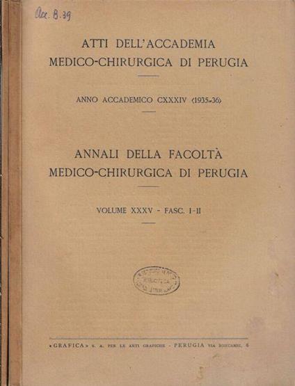 Annali della facoltà medico-chirurgica Volume XXXV Fasc. I-II, III-IV 1935-36 - copertina
