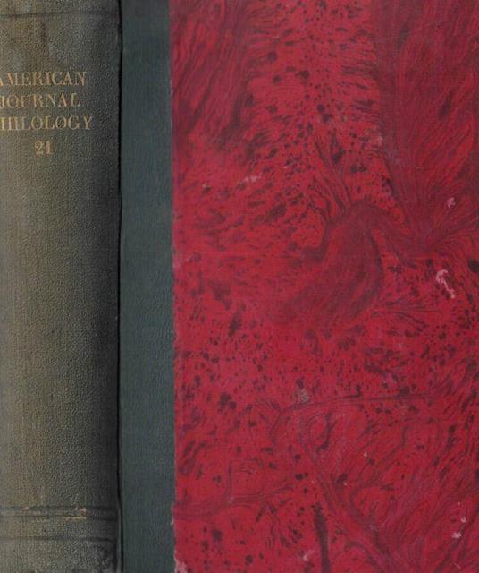 The American Journal of Philology Vol. XXI 1900 di: Basil L. Gildersleeve, edito da - copertina