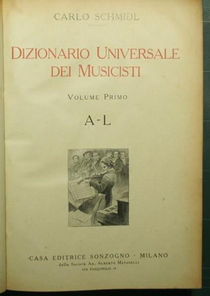 Dizionario universale dei musicisti - Carlo Schmid - copertina