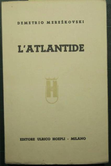 L' Atlantide - Demetrio Merzkovski - copertina