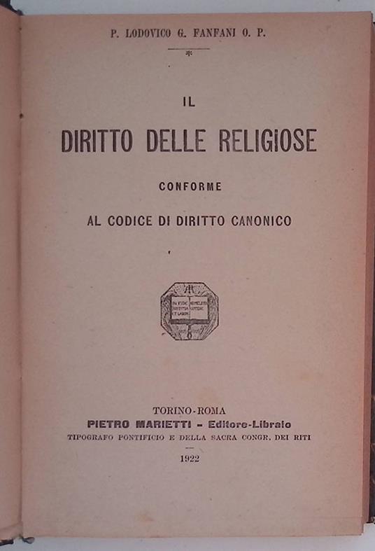 Il diritto delle religiose. Conforme al codice di diritto canonico - Lodovico Fanfani - copertina