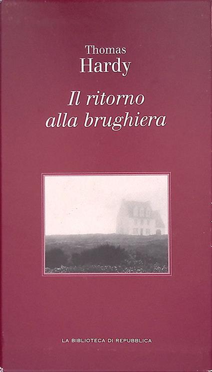 Il ritorno alla brughiera - Thomas Hardy - copertina