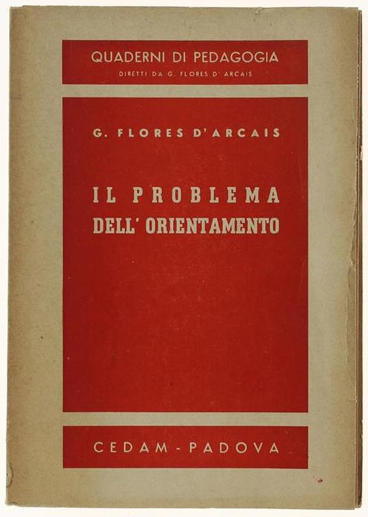 Il Problema Dell'orientamento - Giuseppe Flores D'Arcais - copertina