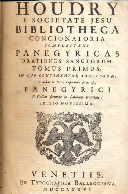 Bibliotheca Concionatoria complectens Panegyricas orationes sanctorum - copertina
