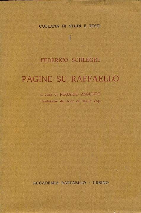 Pagine su Raffaello. Collana di studi e testi, N. 1 - copertina