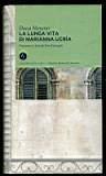 La lunga vita di Marianna Ucrìa - Dacia Maraini - copertina