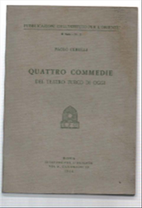 Quattro Commedie Del Teatro Turco Di Oggi - Paolo Cervelli - copertina