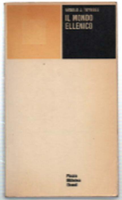 Il Mondo Ellenico - Arnold J. Toynbee - copertina