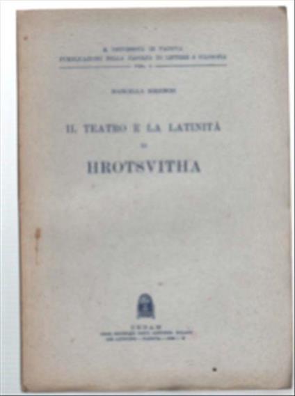 Il Teatro E La Latinità Di Hrotsvitha - Marcella Rigobon - copertina
