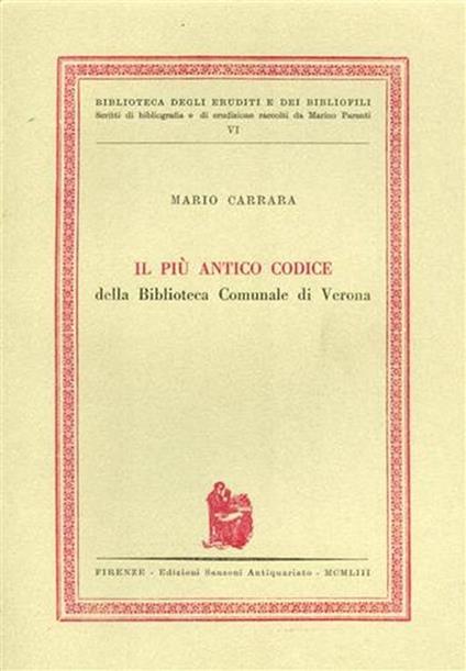 Il più antico codice della Biblioteca Comunale di Verona - M. Carrara - copertina