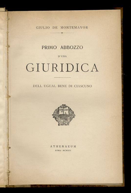 Primo abbozzo d'una giuridica. Dell'ugual bene di ciascuno - copertina