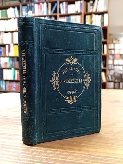 Medical Guide to Contrexeville (Vosges) di: D'Estrees  Debout - copertina