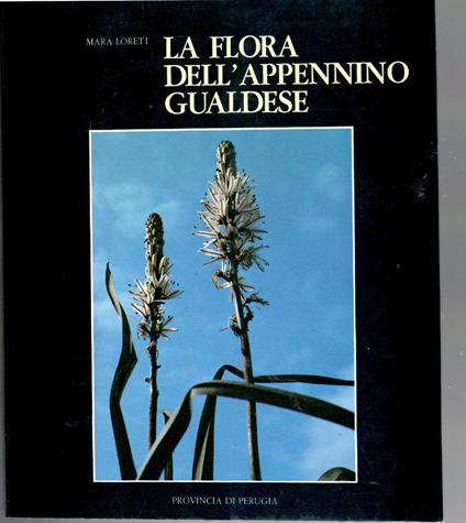 La Flora dell'Appennino Gualdese - Mara Loretti - copertina