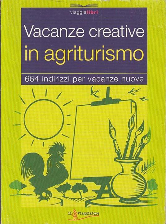 Vacanze creative in agriturismo - copertina
