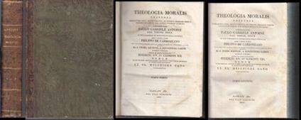 Theologia Moralis Universa 2 Tomi - Paulo-Gabriele Antoine - copertina