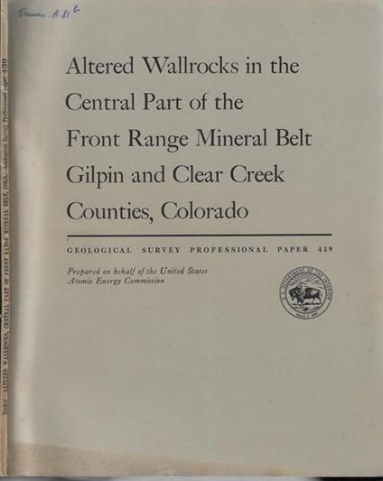 Altered wallrocks in the Central Parte of the front range mineral belt gilpin and clear creek counties, Colorado - copertina